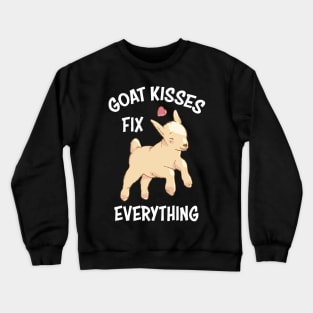 Spread Love and Laughter with Our Goat Kisses Fix Everything Crewneck Sweatshirt